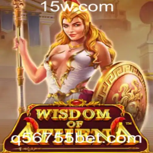 WisdomofAthena: Explorando Estratégias no Universo de 56755bet